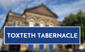Link image for Toxteth Tabernacle, Liverpool Website